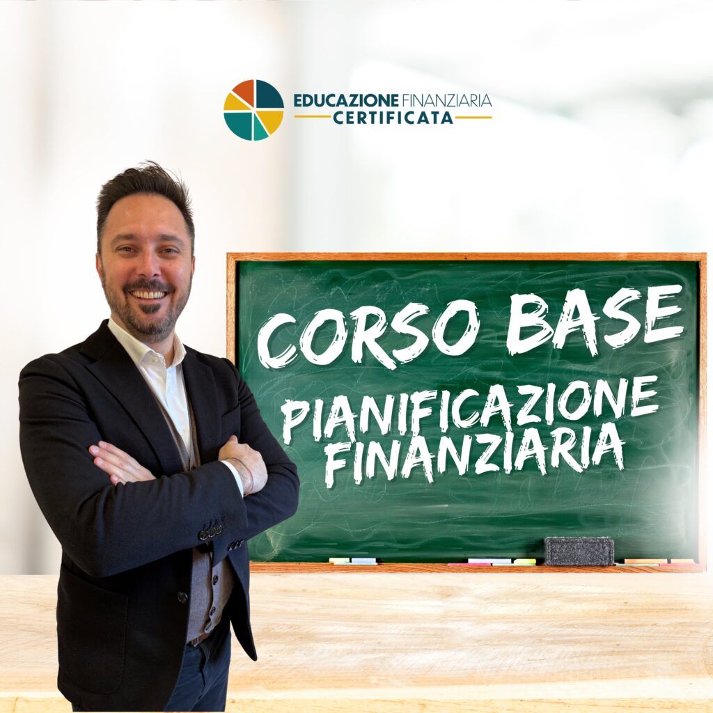 Corso Base di Pianificazione Finanziaria